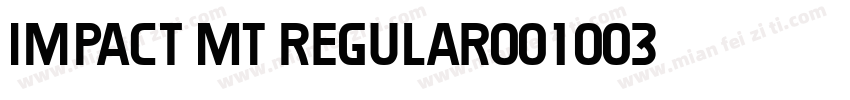 Impact MT Regular001003字体转换